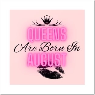 Queens are born in August - Quote Posters and Art